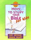 How to Study the Bible for Kids